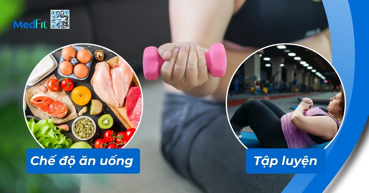 Béo phì: Nguyên nhân và phương pháp điều trị 7 can thiệp lối sống là nền tảng đảm bảo duy trì giảm cân bền vững và an toàn