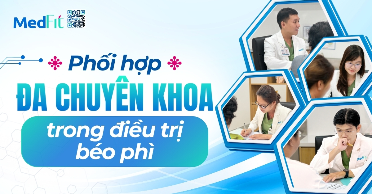 phối hợp đa chuyên khoa trong điều trị béo phì